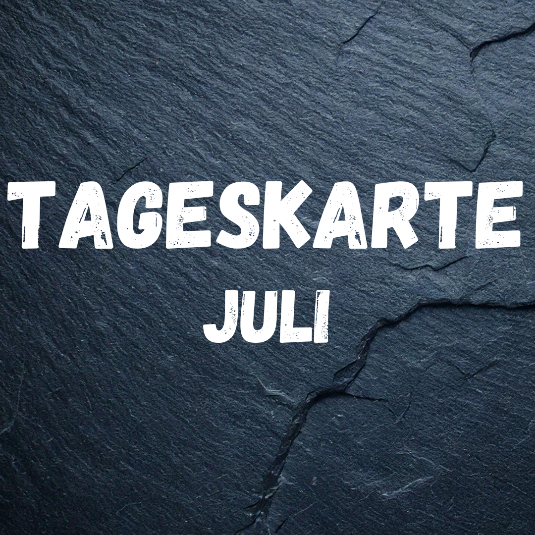 Tageskarte Juli